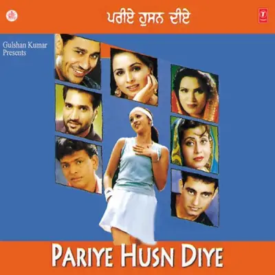 Pariye Husn Diye (2001) Mp3 Songs