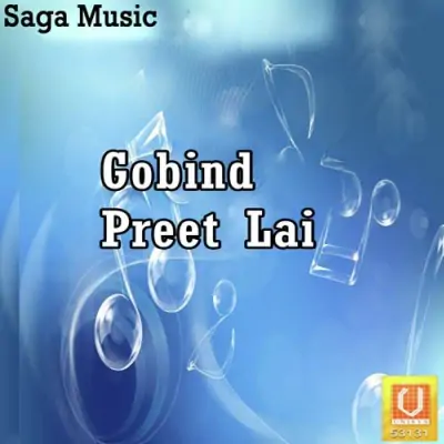 Gobind Preet Lai (2001) Mp3 Songs