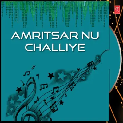 Amritsar Nu Challiye (2001) Mp3 Songs