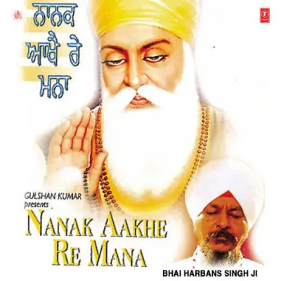 Nanak Aakhe Re Mana Vol 129 (2001) Mp3 Songs