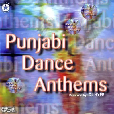 Punjabi Dance Anthems (2001) Mp3 Songs