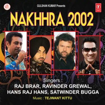 Nakhra 2002 (2008) Mp3 Songs