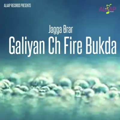 Galiyan Ch Fire Bukda (2002) Mp3 Songs