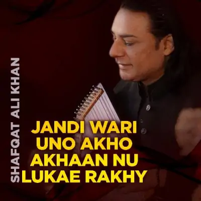 Jandi Wari Uno Akho Akhaan Nu Lukae Rakhy (2002) Mp3 Songs