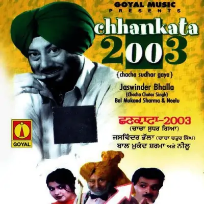 Chhankata 2003 (2003) Mp3 Songs