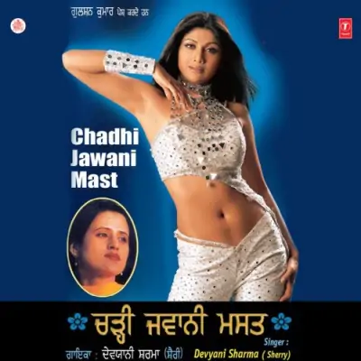 Chadhi Jawani Mast (2003) Mp3 Songs