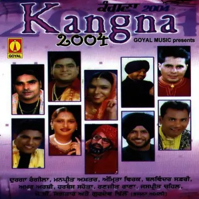 Kangana 2004 (2010) Mp3 Songs