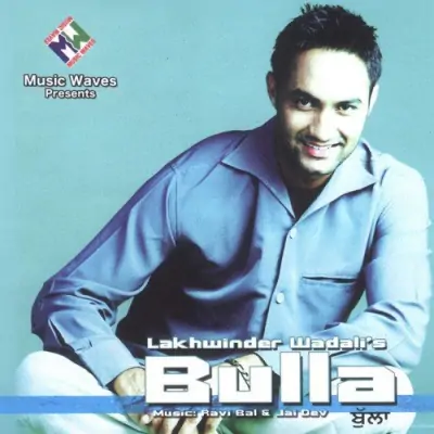 Bulla (2004) Mp3 Songs