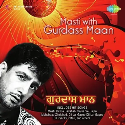 Masti With Gurdas Mann (2004) Mp3 Songs