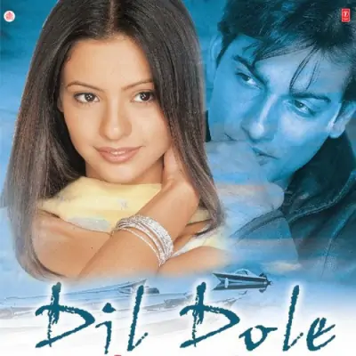 Dil Dole (2004) Mp3 Songs