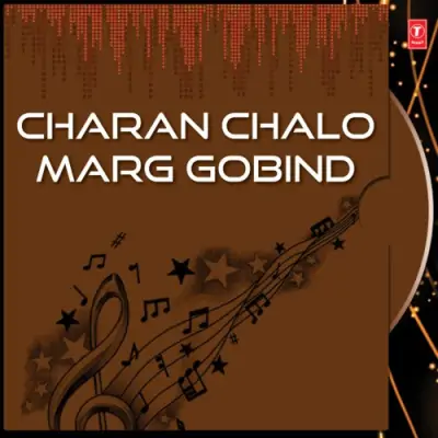 Charan Chalo Marg Gobind Vol 14 (2005) Mp3 Songs