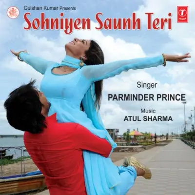 Sohniyen Saunh Teri (2005) Mp3 Songs