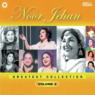 Noor Jehan Greatest Collection Vol 4 (2006) Mp3 Songs