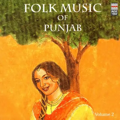 Folk Music Of Punjab Vol 2 (2006) Mp3 Songs