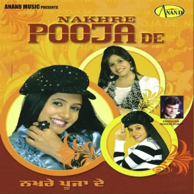 Nakhre Pooja De (2007) Mp3 Songs