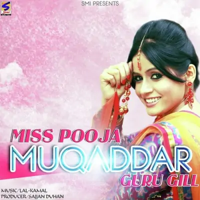 Muqaddar (2007) Mp3 Songs