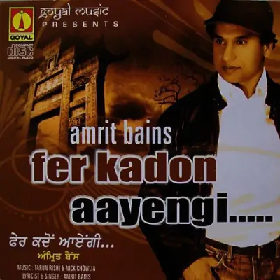 Fer Kadon Aavengi (2007) Mp3 Songs