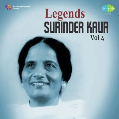 Legends Surinder Kaur Vol 4 (2007) Mp3 Songs