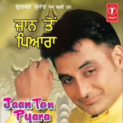 Jaan Ton Pyara (2008) Mp3 Songs