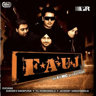 Fauj (2008) Mp3 Songs