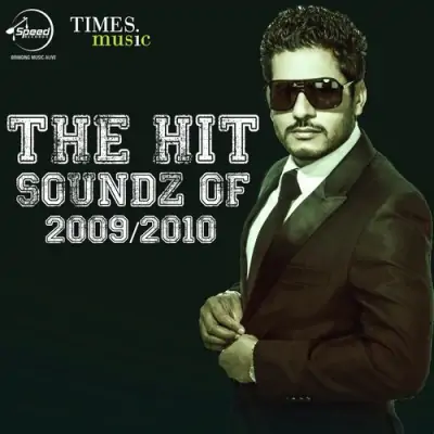 The Hit Soundz Of 20092010 (2009) Mp3 Songs