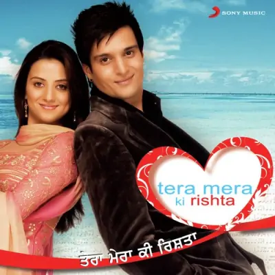 Tera Mera Ki Rishta (2009) Mp3 Songs