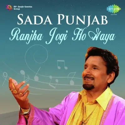 Sada Punjab Ranjha Jogi Ho Gaya (2009) Mp3 Songs