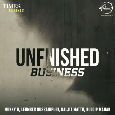 Unfinished Business (2009) Mp3 Songs