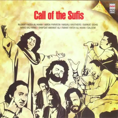 Call Of The Sufis (2009) Mp3 Songs