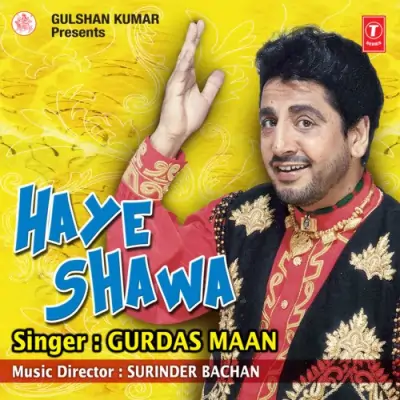 Haye Shawa (2009) Mp3 Songs