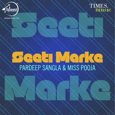 Seeti Marke (2009) Mp3 Songs