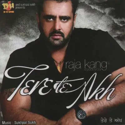 Tere Te Akh (2009) Mp3 Songs