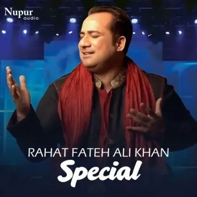 Rahat Fateh Ali Khan Special (2009) Mp3 Songs