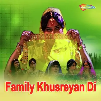 Family Khusreyan Di (2009) Mp3 Songs