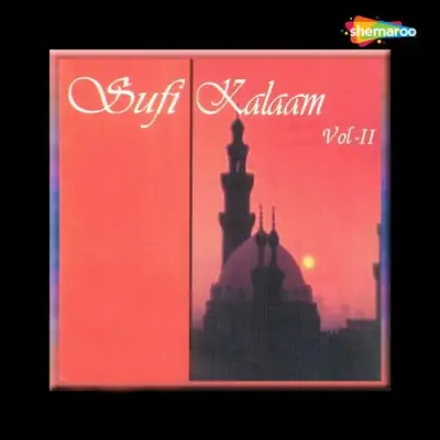 Sufi Kalaam Vol 2 (2009) Mp3 Songs