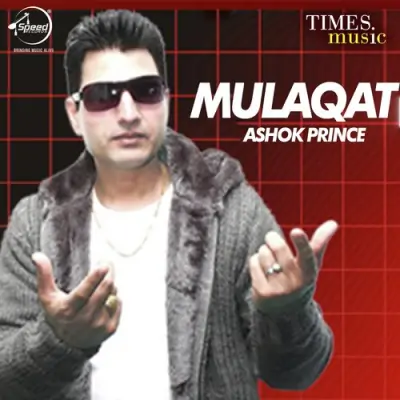 Mulaqat (2009) Mp3 Songs