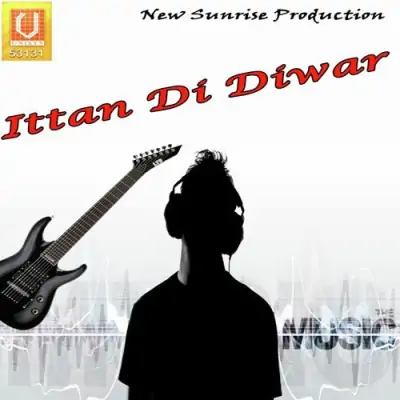 Ittan Di Diwar (2009) Mp3 Songs