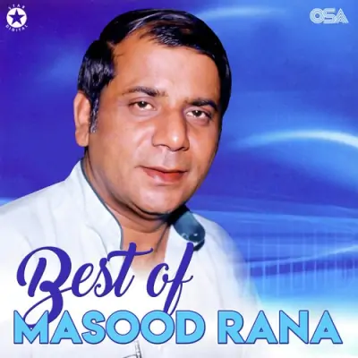 Best Of Masood Rana (2009) Mp3 Songs