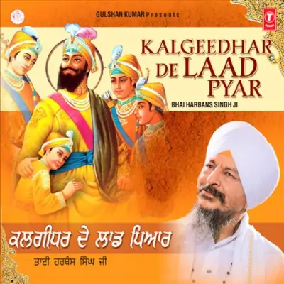 Kalgeedhar De Laad Pyar Vol 167 (2009) Mp3 Songs