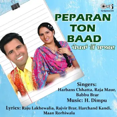 Peparan Ton Baad (2009) Mp3 Songs