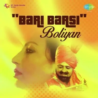 Bari Barsi Boliyan (2010) Mp3 Songs