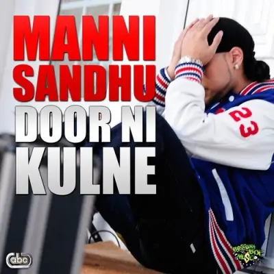 Door Ni Kulne (2010) Mp3 Songs