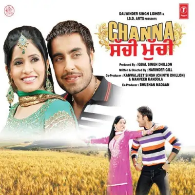 Channa Sachi Muchi (2010) Mp3 Songs