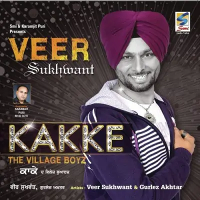 Kakke The Village Boyz (2010) Mp3 Songs