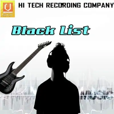 Black List (2010) Mp3 Songs