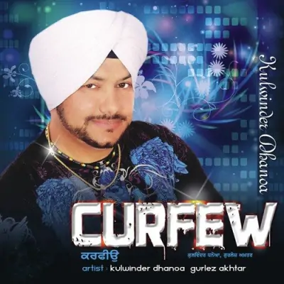 Curfew (2010) Mp3 Songs