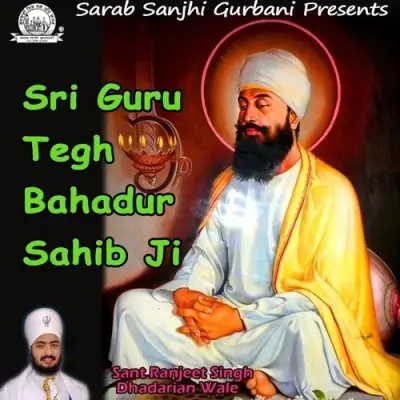 Sri Guru Tegh Bahadur Sahib Ji (2010) Mp3 Songs