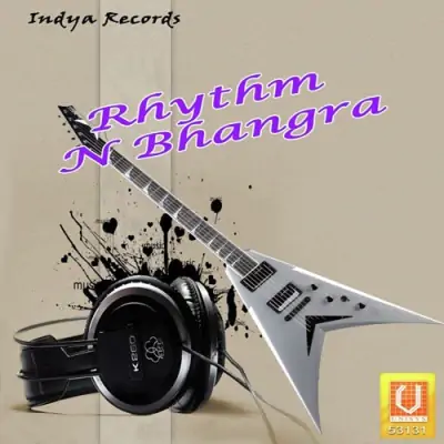 Rhythm N Bhangra (2010) Mp3 Songs