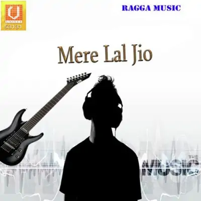 Mere Lal Jio (2010) Mp3 Songs