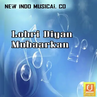 Lohri Diyan Mubaarkan (2010) Mp3 Songs